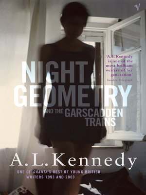 cover image of Night Geometry and the Garscadden Trains